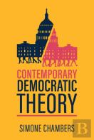 Contemporary Democratic Theory