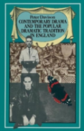 Contemporary Drama And The Popular Dramatic Tradition In England