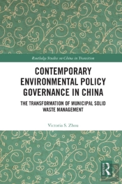 Contemporary Environmental Policy Governance In China