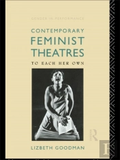 Contemporary Feminist Theatres