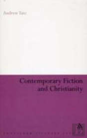 Contemporary Fiction And Christianity