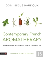 Contemporary French Aromatherapy