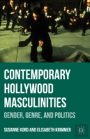 Contemporary Hollywood Masculinities
