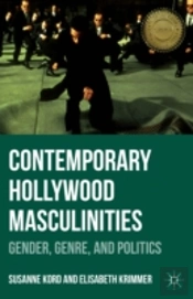 Contemporary Hollywood Masculinities
