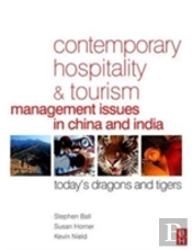 Contemporary Hospitality And Tourism Management Issues In China And India