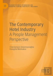 Contemporary Hotel Industry