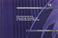 Contemporary Housing Issues In A Globalized World