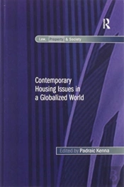 Contemporary Housing Issues In A Globalized World