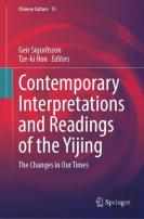 Contemporary Interpretations And Readings Of The Yijing
