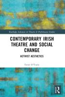 Contemporary Irish Theatre And Social Change
