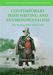 Contemporary Irish Writing And Environmentalism
