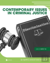 Contemporary Issues In Criminal Justice