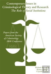 Contemporary Issues In Criminological Theory And Research