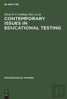 Contemporary Issues In Educational Testing