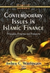 Contemporary Issues In Islamic Finance
