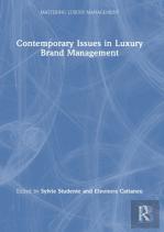 Contemporary Issues In Luxury Brand Management