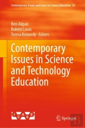 Contemporary Issues In Science And Technology Education