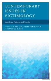 Contemporary Issues In Victimology