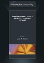 Contemporary Issues In Wills, Trusts & Estates