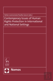 Contemporary Issues Of Human Rights Protection In International And National Settings