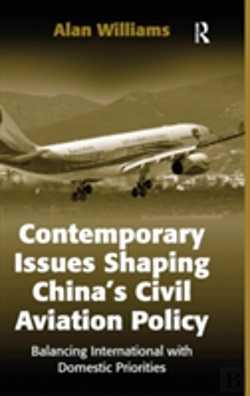 Bertrand.pt - Contemporary Issues Shaping Chinaâ€™S Civil Aviation Policy
