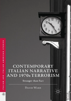 Bertrand.pt - Contemporary Italian Narrative And 1970s Terrorism