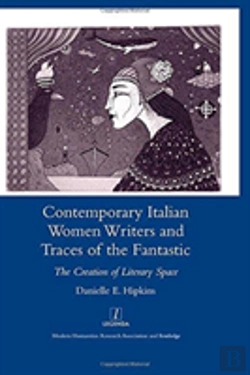 Bertrand.pt - Contemporary Italian Women Writers And Traces Of The Fantastic