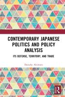 Contemporary Japanese Politics And Policy Analysis