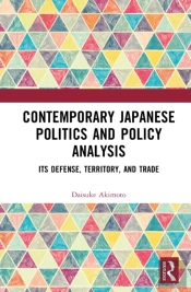 Contemporary Japanese Politics And Policy Analysis