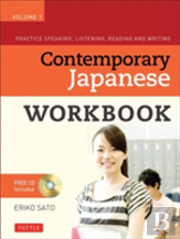 Contemporary Japanese Workbook Volume 1