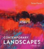 Contemporary Landscapes In Mixed Media