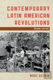 Contemporary Latin American Revolutions