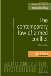 Contemporary Law Of Armed Conflict: Third Edition