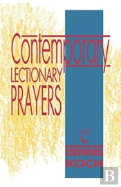 Contemporary Lectionary Prayers, Cycle C