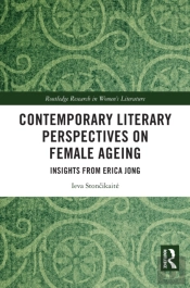 Contemporary Literary Perspectives On Female Ageing