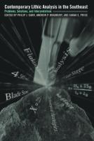 Contemporary Lithic Analysis In The Southeast