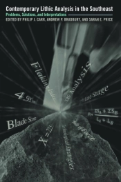 Contemporary Lithic Analysis In The Southeast