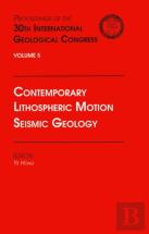 Contemporary Lithospheric Motion Seismic Geology