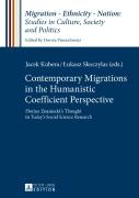 Contemporary Migrations In The Humanistic Coefficient Perspective