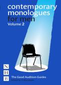 Contemporary Monologues For Men: Volume 2