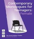 Contemporary Monologues For Teenagers: Female