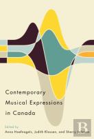 Contemporary Musical Expressions In Canada