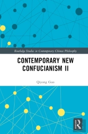 Contemporary New Confucianism Ii