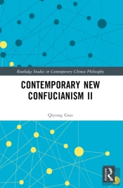 Contemporary New Confucianism Ii