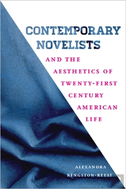 Bertrand.pt - Contemporary Novelists And The Aesthetics Of Twenty-First Century American Life