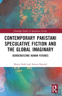 Bertrand.pt - Contemporary Pakistani Speculative Fiction And The Global Imaginary