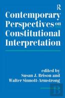 Contemporary Perspectives On Constitutional Interpretation