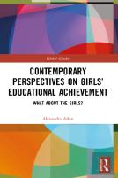 Contemporary Perspectives On Girlsâ€™ Educational Achievement