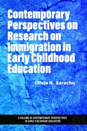 Contemporary Perspectives On Research On Immigration In Early Childhood Education