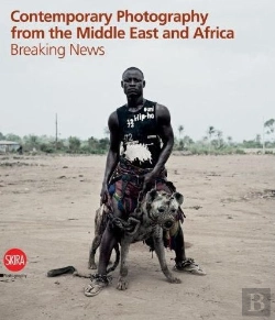 Bertrand.pt - Contemporary Photography From Africa And Middle East /Anglais